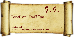 Tandler Ivána névjegykártya